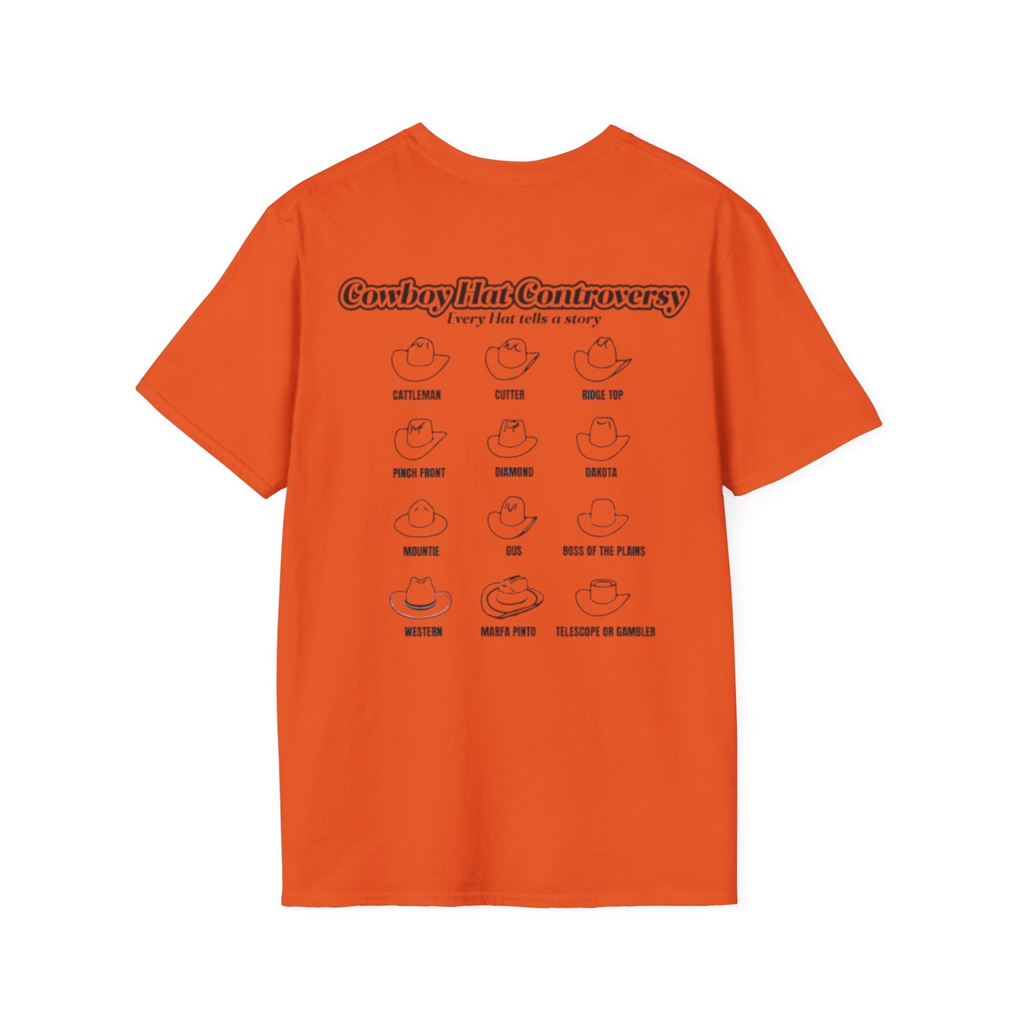 Cowboy Controversy, Every Hat Tells A Story Classic Tee