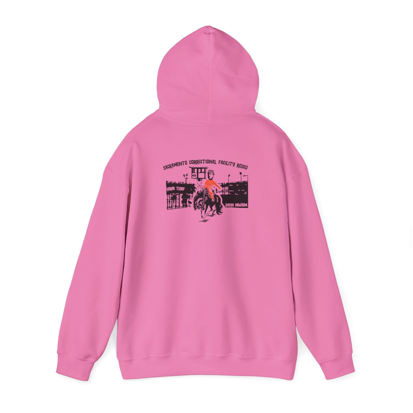 Sacramento Correctional Facility Rodeo: Gavin Newsom Hoodie