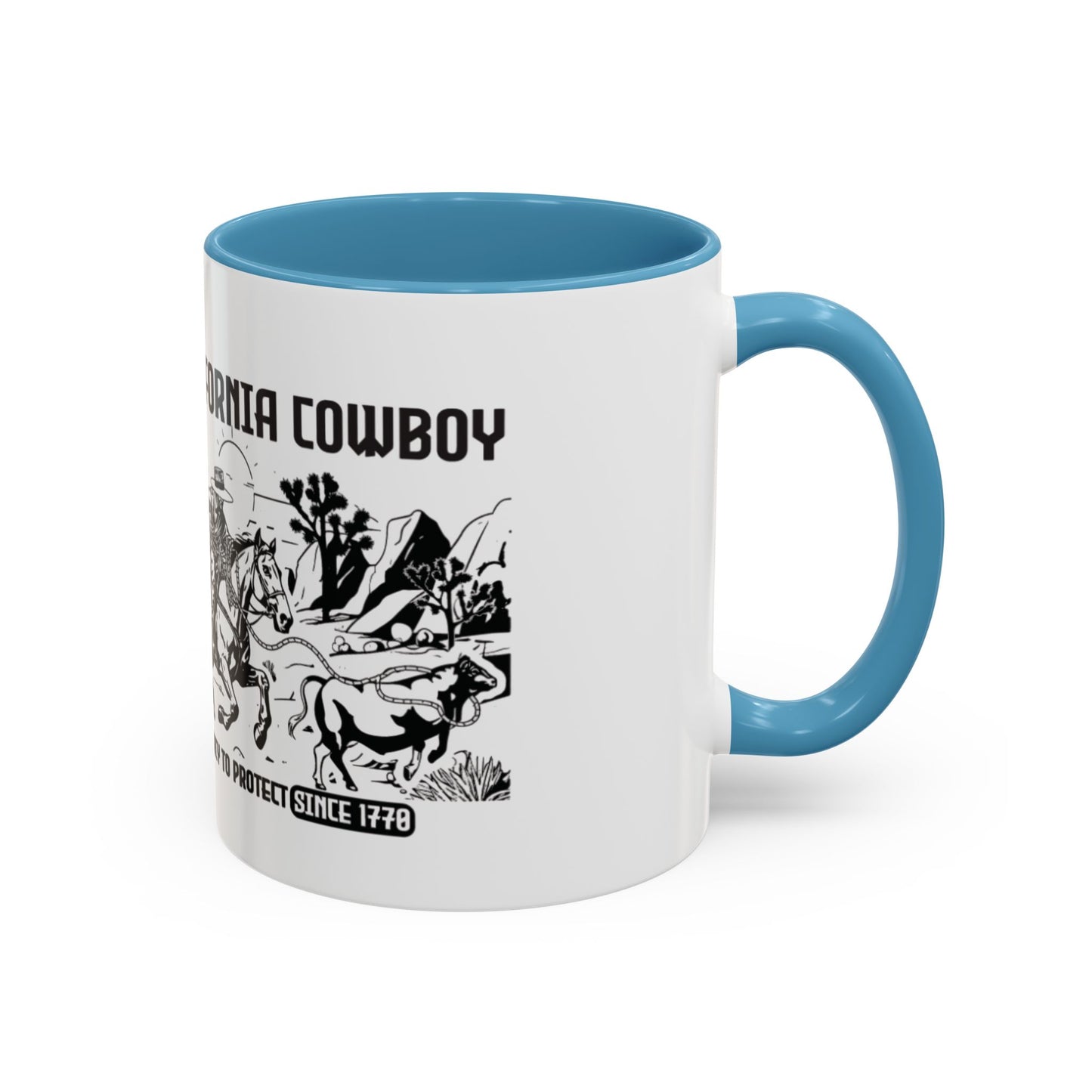 California Cowboy: A Legacy to Protect Since 1770 High Desert Mug (11 and 15oz)