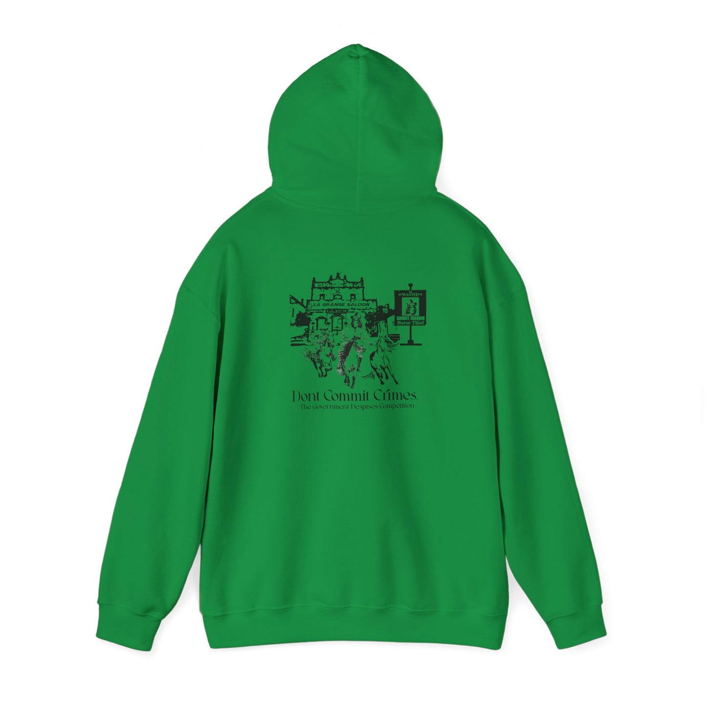 Don't Commit a Crime, The Government Despises Competition: Bandit Joaquin 2nd Design Hoodie