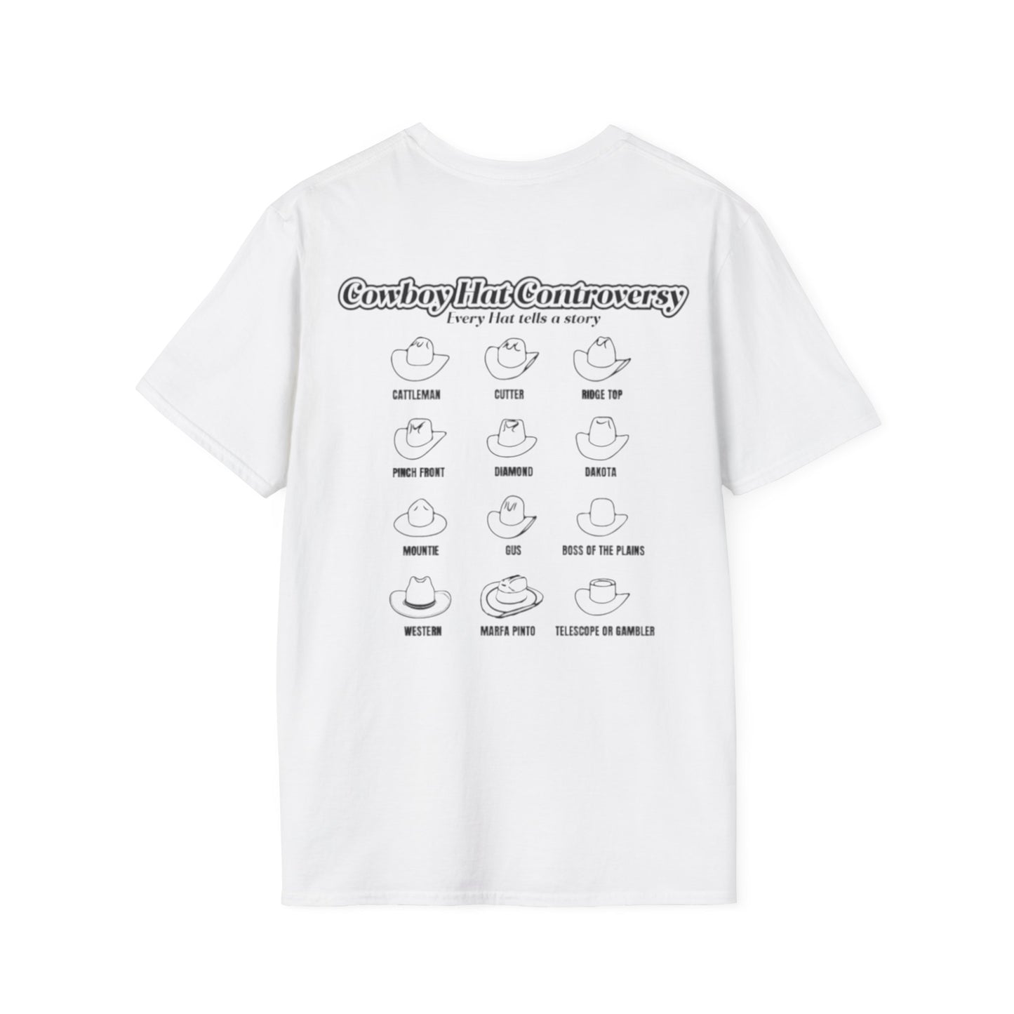 Cowboy Controversy, Every Hat Tells A Story Classic Tee