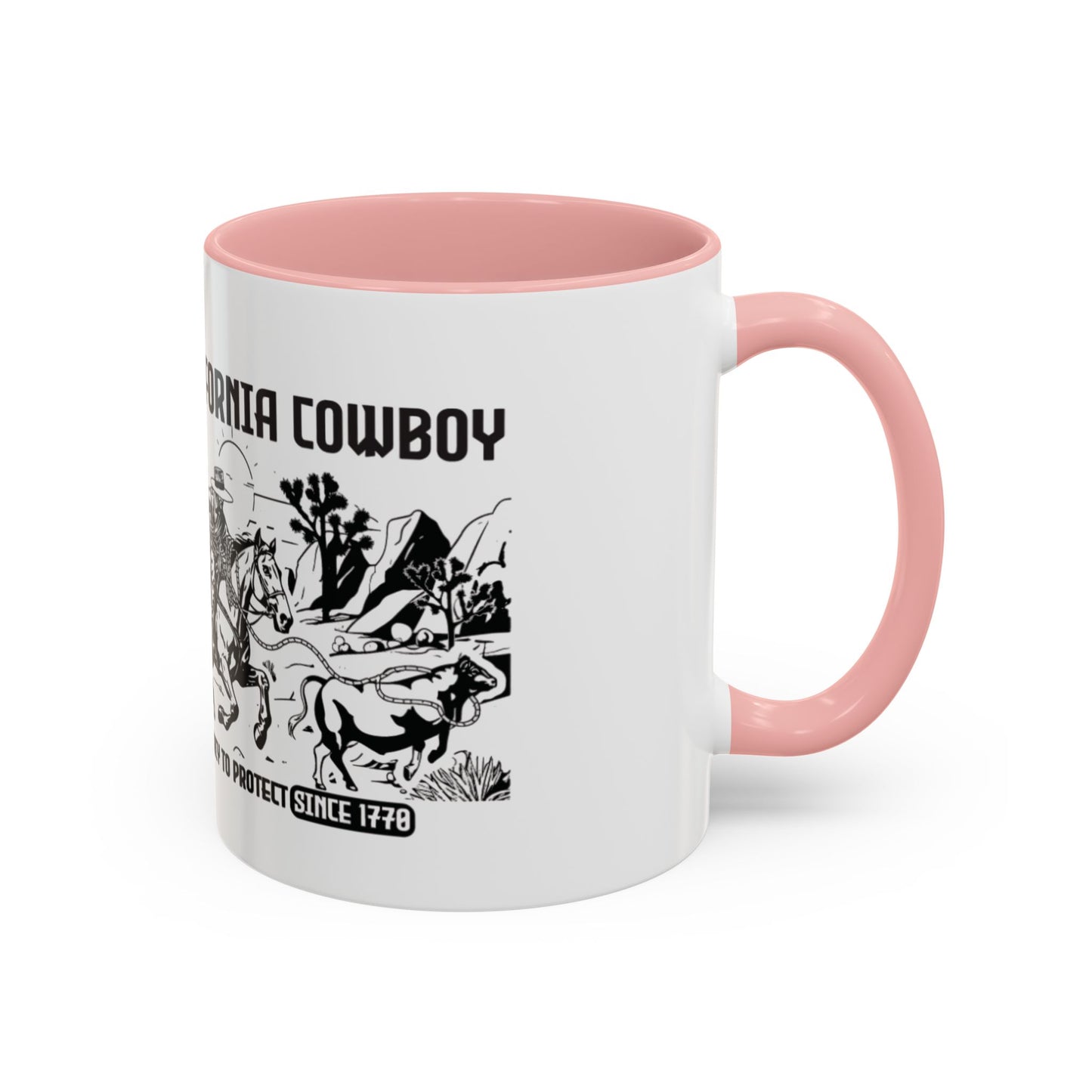 California Cowboy: A Legacy to Protect Since 1770 High Desert Mug (11 and 15oz)