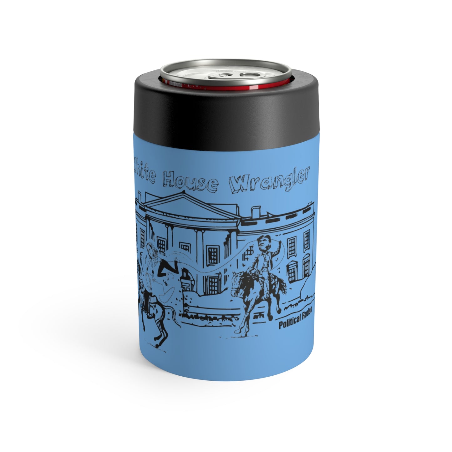 The White House Wrangler: Political Rodeo, Roped Off (12 Oz Can Tumbler)