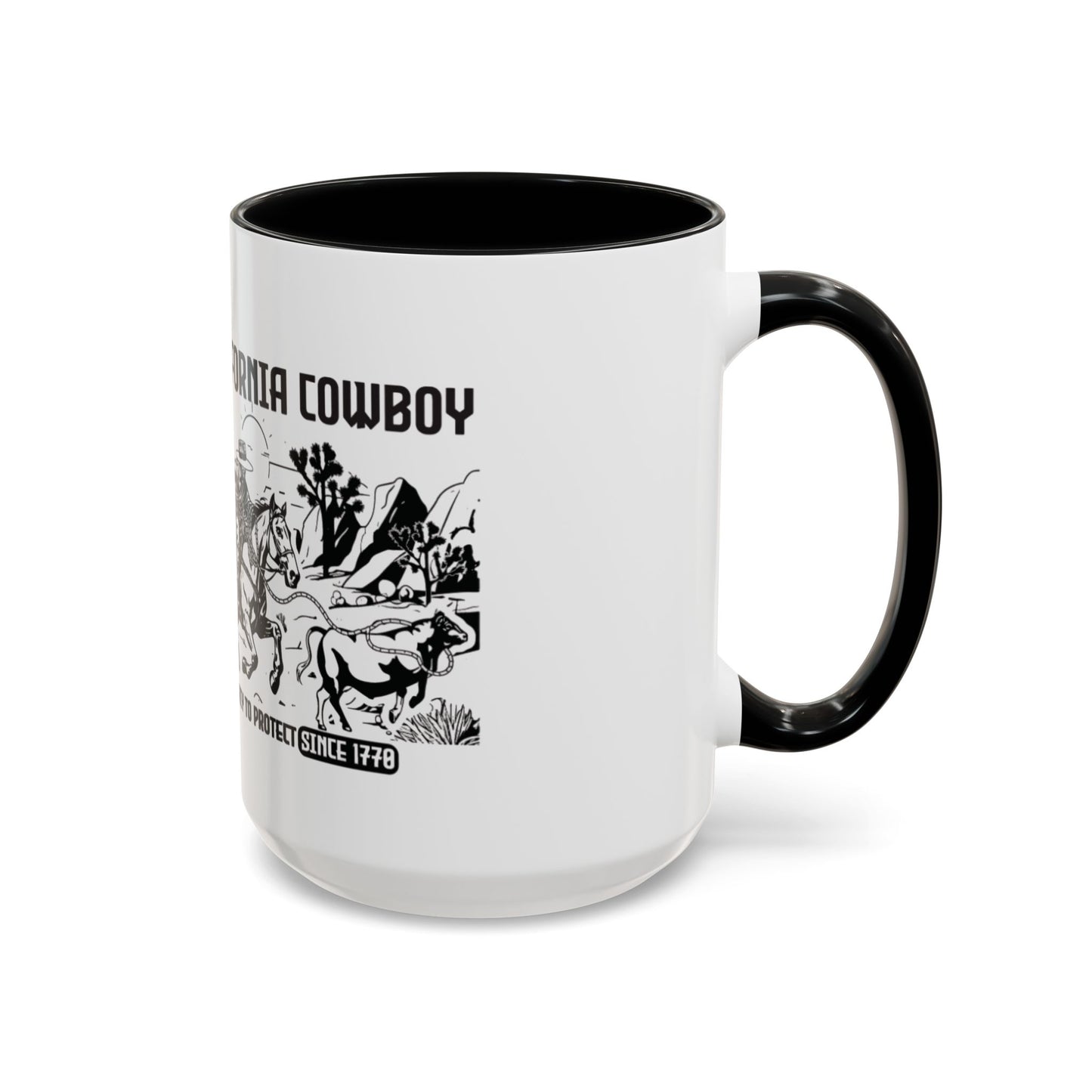 California Cowboy: A Legacy to Protect Since 1770 High Desert Mug (11 and 15oz)