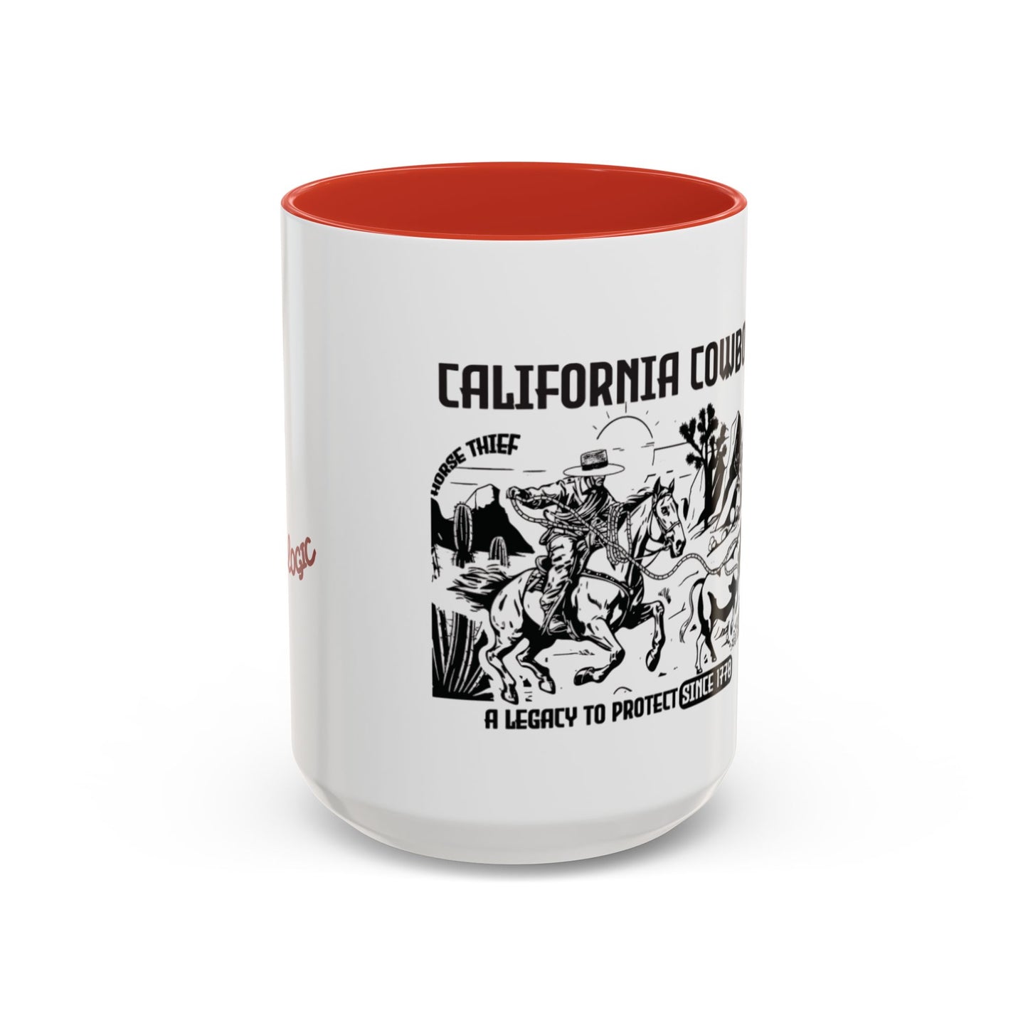 California Cowboy: A Legacy to Protect Since 1770 High Desert Mug (11 and 15oz)