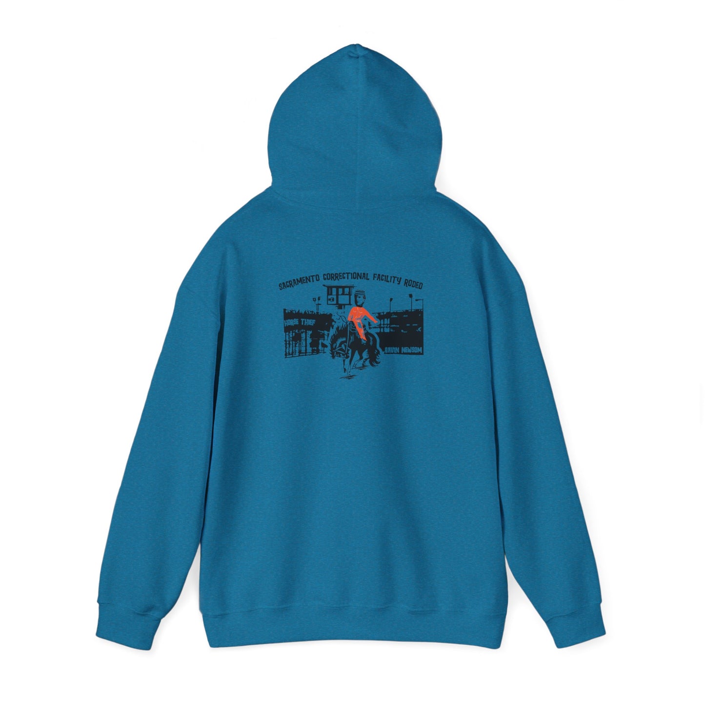 Sacramento Correctional Facility Rodeo: Gavin Newsom Hoodie