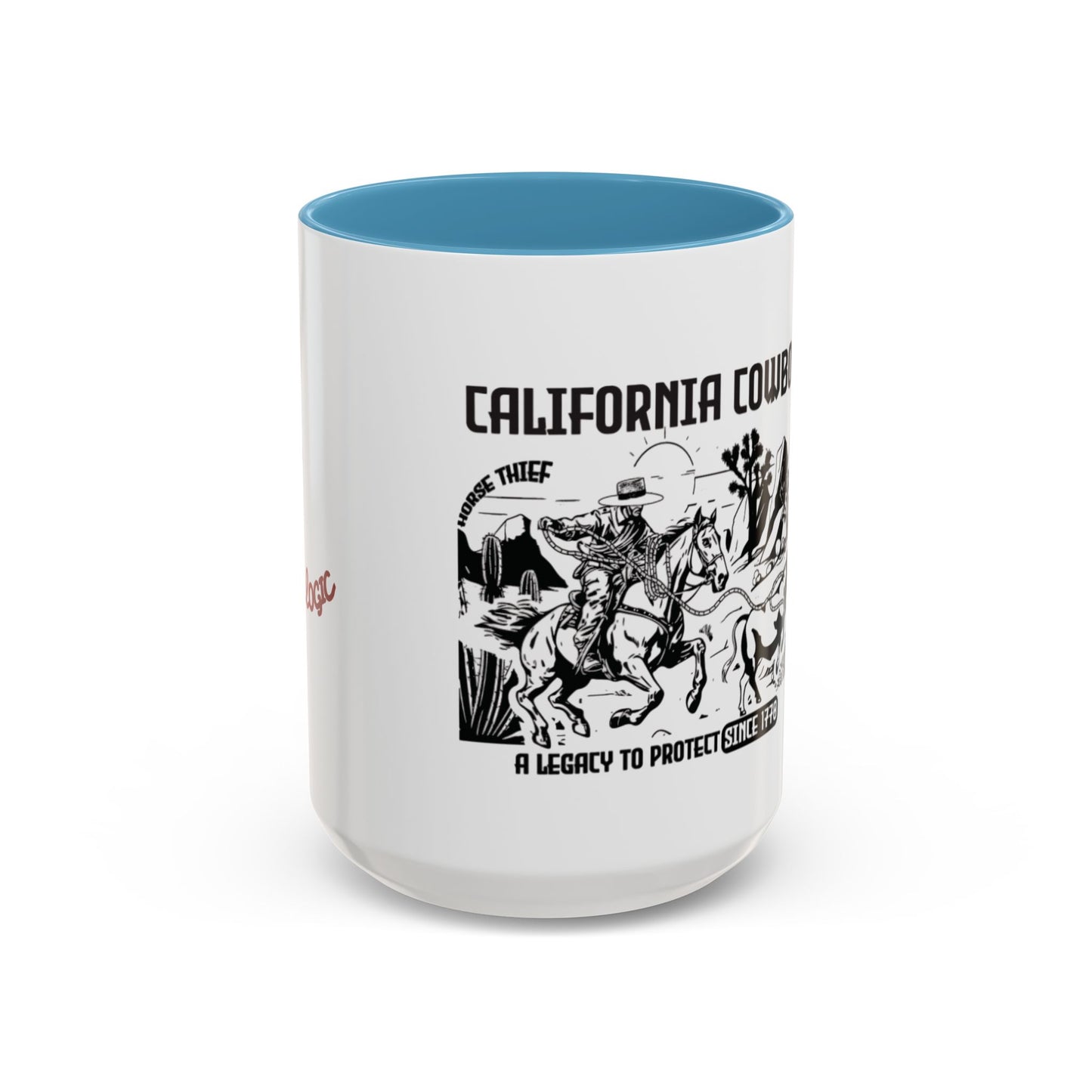 California Cowboy: A Legacy to Protect Since 1770 High Desert Mug (11 and 15oz)