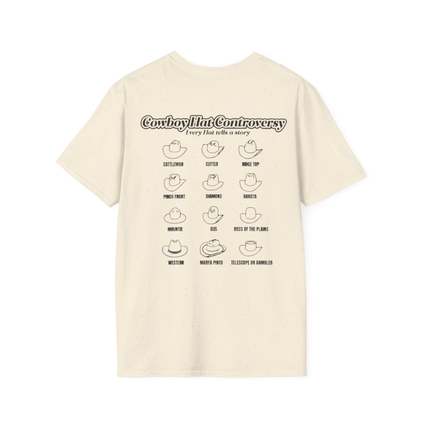 Cowboy Controversy, Every Hat Tells A Story Classic Tee