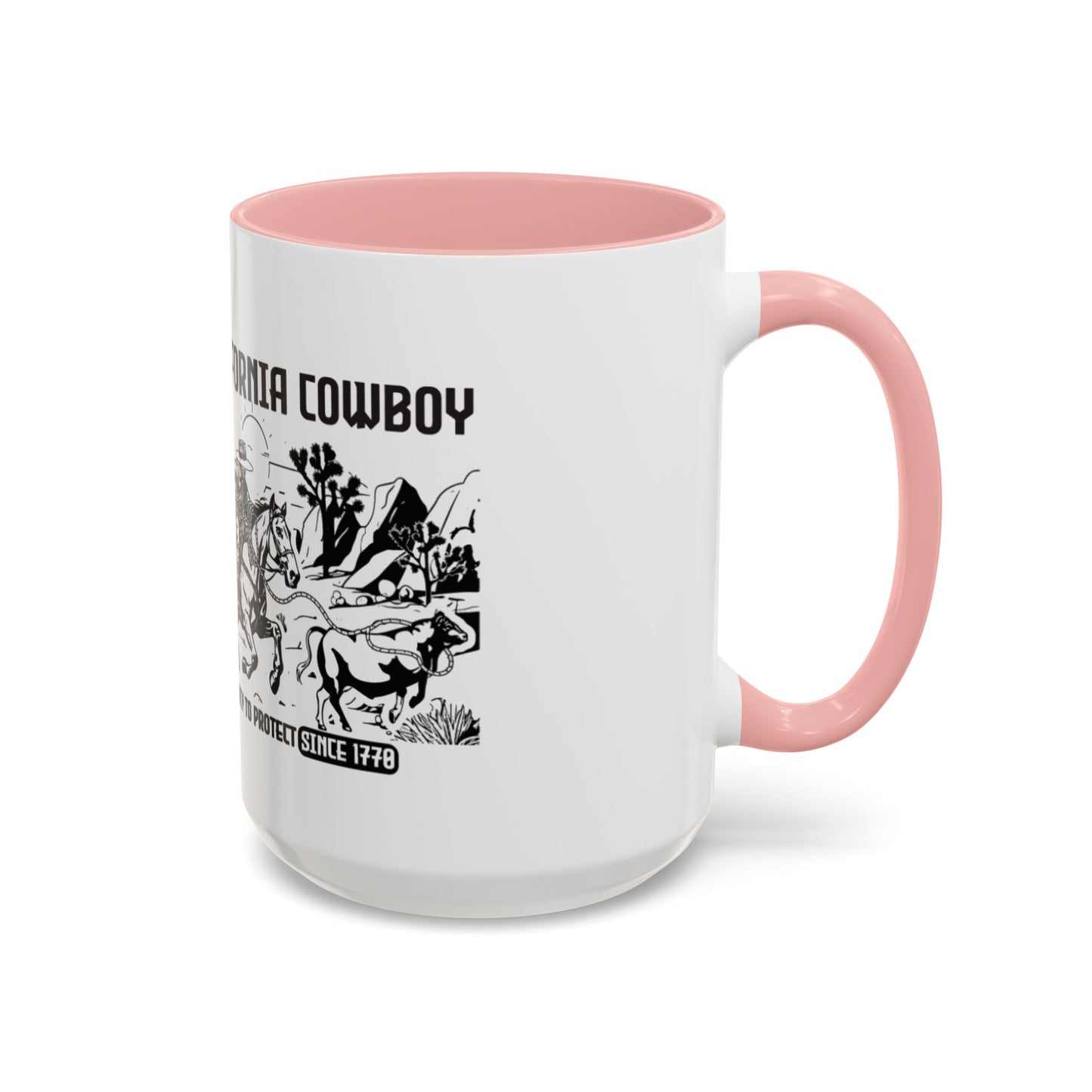 California Cowboy: A Legacy to Protect Since 1770 High Desert Mug (11 and 15oz)